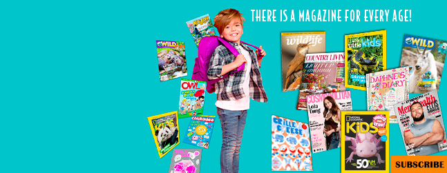 There is a magazine for every age!